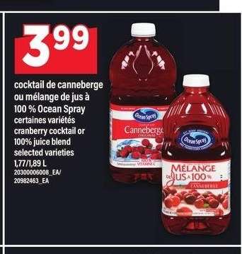 COCKTAIL DE CANNEBERGE OU MÉLANGE DE JUS À 100 % OCEAN SPRAY | cranberry cocktail or 100% juice blend, 1,77/1,89 L - certaines variétés

selected varieties