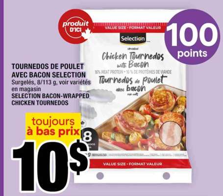 TOURNEDOS DE POULET AVEC BACON SELECTION