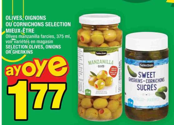 Olives, Oignons ou Cornichons Selection Mieux-Être