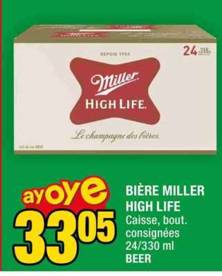 BIÈRE MILLER HIGH LIFE