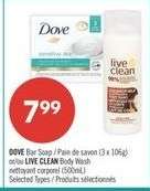 DOVE Bar Soap / LIVE CLEAN Body Wash