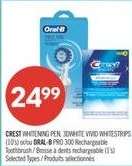 CREST WHITENING PEN, 3DWHITE VIVID WHITESTRIPS (1's) or/or ORAL-B PRO 3000 Rechargeable Toothbrush