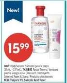 DOVE Body Serums / THAYERS Facial Toners