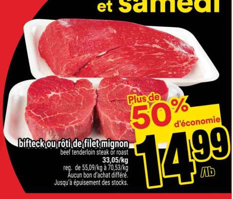 BIFTECK OU RÔTI DE FILET MIGNON