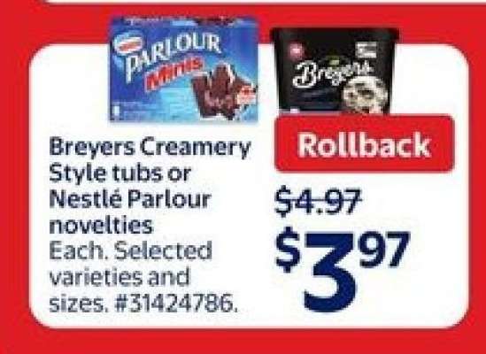 Breyers Creamery Style tubs or Nestlé Parlour novelties