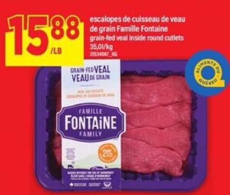 ESCALOPES DE CUISSEAU DE VEAU DE GRAIN FAMILLE FONTAINE